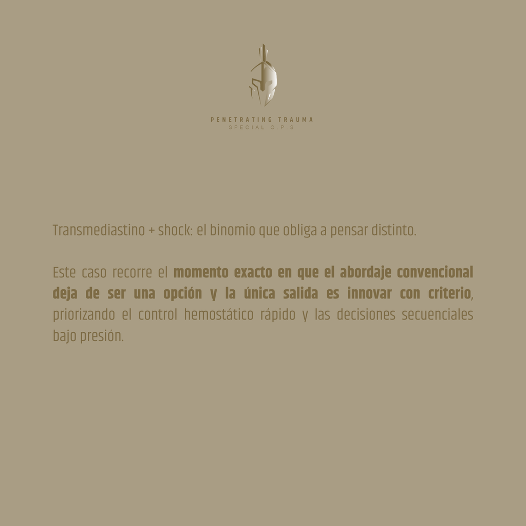 Caso 2: Trauma transmediastinal con lesión del arco aórtico